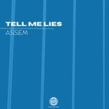 Artwork für "Tell Me Lies"