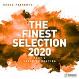 Artwork für "Redux Presents: The Finest Collection 2020 part 2 Mixed by Sentien"