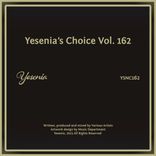 Artwork for "Yesenia's Choice, Vol. 162"