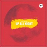 Artwork für "Up All Night"