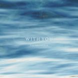 With You (Chill Mix)