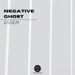 Artwork für "Negative Ghost"