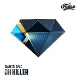 Portada para "Oh Killer"