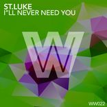 Artwork voor "I'll Never Need You"