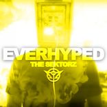 Artwork for "EVERHYPED"
