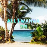 Artwork for "All I Wanna Do"