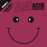 Artwork for "Jack Wax Presents Flat Acid Compilation Volume 5"