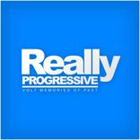 Portada para "Really Progressive, Vol. 7: Memories Of Past"