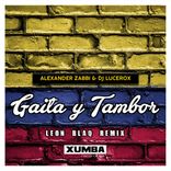 Artwork voor "Gaita y Tambor (Leon Blaq Remix)"