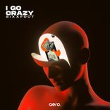 Artwork for "I Go Crazy"