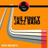 Artwork voor "The Funky Jazz Band"