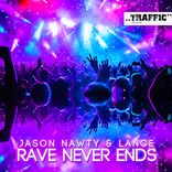 Artwork for "Rave Never Ends"