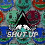 Artwork voor "Shut Up"