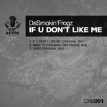 Artwork für "If U Don't Like Me"