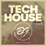 Artwork for "Love That Tech House, Vol. 1"