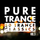 Artwork for "Pure Trance, Vol. 3 - 50 Trance Classics"