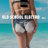 Artwork for "Old School Electro, Vol. 1"