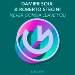 Artwork for "Never Gonna Leave You"