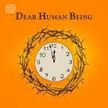 Artwork voor "Dear Human Being"