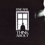 Artwork for "Think About"