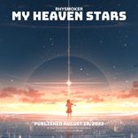 Artwork for "My Heaven Stars"