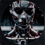 Artwork for "Your Soul Is Mine"