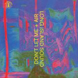 Artwork voor "Don't Let Me / Air"