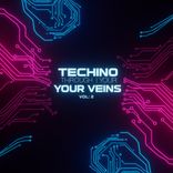 Artwork voor "Techno Through Your Veins, Vol.1"