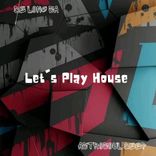 Artwork for "Let's Play House"