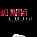 Artwork für "I'm On That"