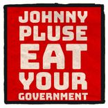 Artwork for "Eat Your Government"
