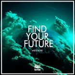 Portada para "Find Your Future"