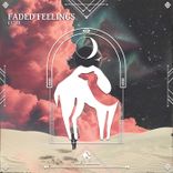 Artwork for "Faded Feelings"