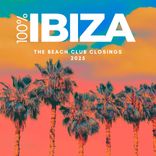 Artwork für "100% Ibiza (The Beach Club Closings 2025)"