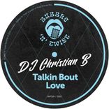 Artwork for "Talkin Bout Love"