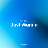 Artwork für "Just Wanna"