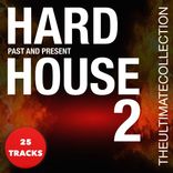 Artwork for "Hard House - The Ultimate Collection - 2"