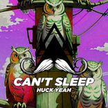 Artwork for "Can't Sleep"