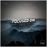 Artwork for "Focused On: Troste"