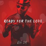 Portada para "Ready For The Love"