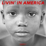Portada para "Livin' In America"