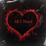 All I Need