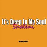 Artwork für "It's Deep In My Soul"