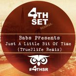 Portada para "Just A Little Bit Of Time (True2Life Remix)"