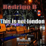 Artwork for "This Is Not London"