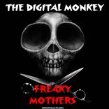 Artwork for "Freaky Mothers"
