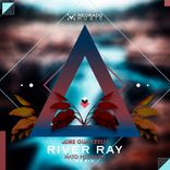 River Ray Remix