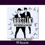 Artwork für "Hustlin (Angerwolf Remix)"