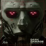 Artwork for "Dark Damage"