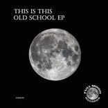 Artwork for "Old School EP"